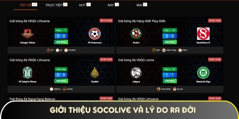Giới thiệu Socolive và lý do ra đời Giới thiệu Socolive và lý do ra đời