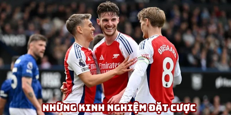 Những kinh nghiệm đặt cược dễ thắng